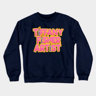 Tiffany Fisher Artist Logo Crewneck Sweatshirt